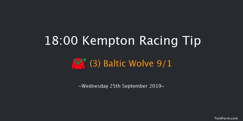 Kempton 18:00 Stakes (Class 4) 7f Mon 23rd Sep 2019
