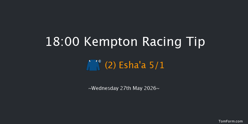 Kempton 18-00 (Class 4) 6f Wed 20th May 2026