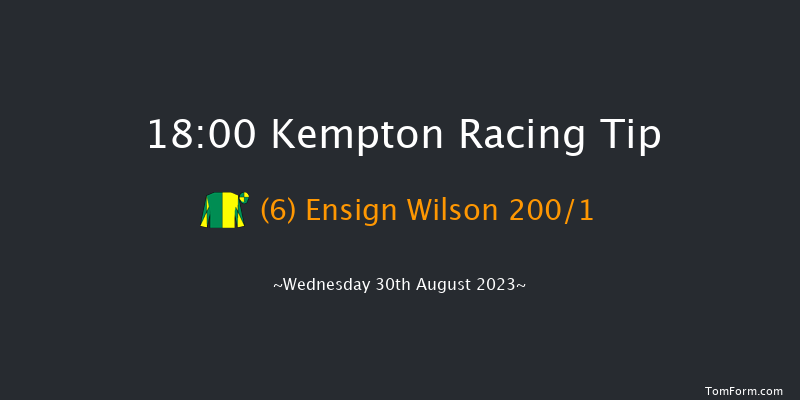 Kempton 18:00 Stakes (Class 5) 8f Wed 23rd Aug 2023
