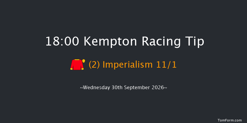 Kempton 18-00 (Class 3) 8f Wed 23rd Sep 2026