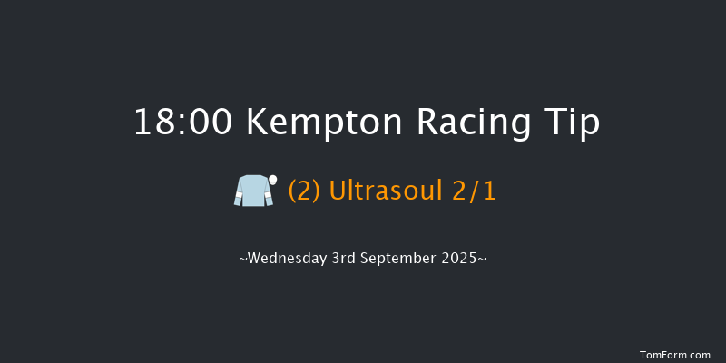 Kempton 18-00 (Class 5) 7f Wed 27th Aug 2025