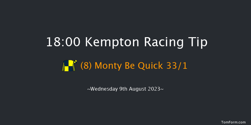 Kempton 18:00 Stakes (Class 4) 8f Wed 12th Jul 2023