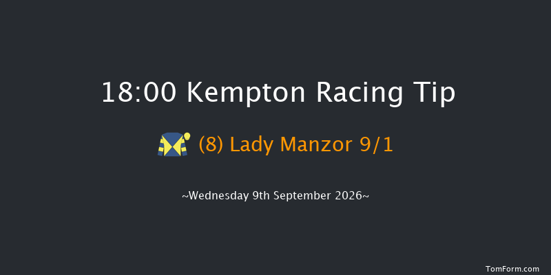 Kempton 18-00 (Class 5) 8f Sat 5th Sep 2026