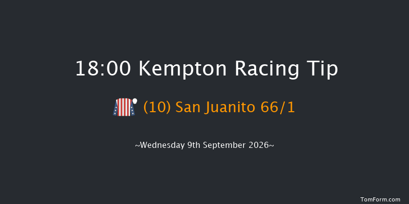 Kempton 18-00 (Class 5) 8f Sat 5th Sep 2026