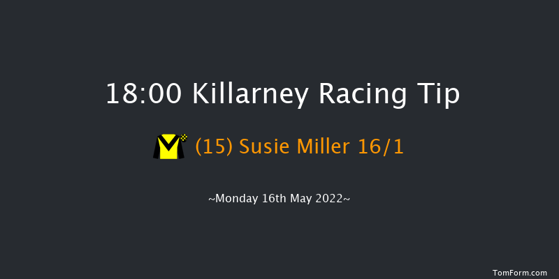 Killarney 18:00 Maiden Hurdle 22f Sun 15th May 2022