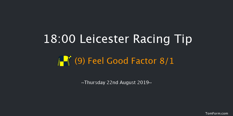 Leicester 18:00 Handicap (Class 4) 6f Sun 11th Aug 2019