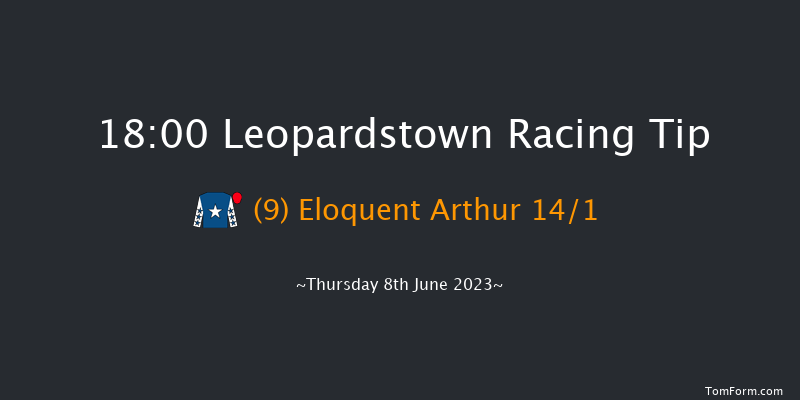 Leopardstown 18:00 Handicap 8f Fri 19th May 2023