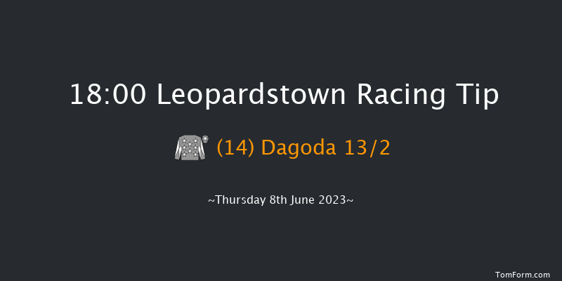Leopardstown 18:00 Handicap 8f Fri 19th May 2023