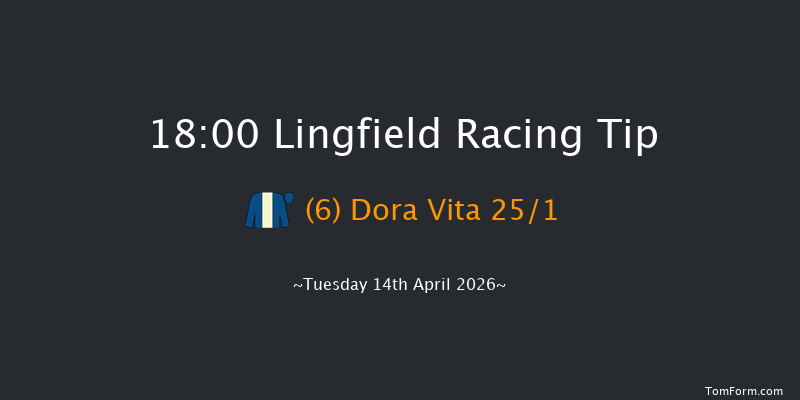 Lingfield 18-00 (Class 6) 8f Fri 3rd Apr 2026