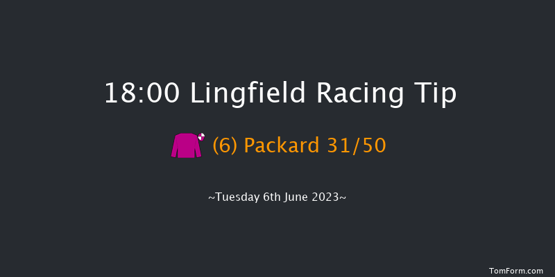 Lingfield 18:00 Stakes (Class 5) 6f Sat 3rd Jun 2023
