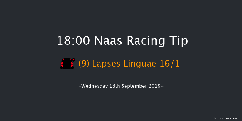 Naas 18:00 Maiden 5f Mon 5th Aug 2019