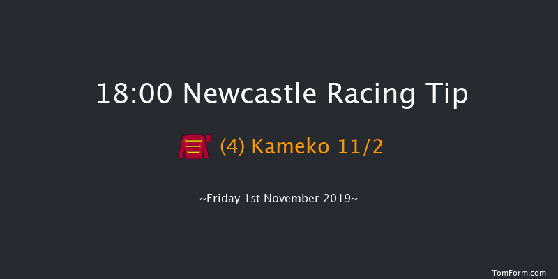 Newcastle 18:00 Group 1 (Class 1) 8f Fri 25th Oct 2019