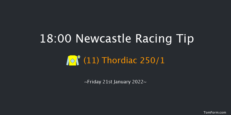 Newcastle 18:00 Maiden (Class 5) 6f Thu 20th Jan 2022