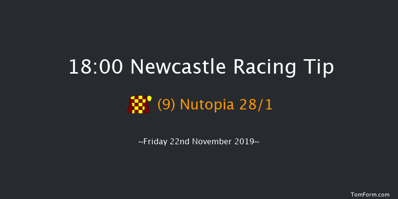 Newcastle 18:00 Handicap (Class 7) 7f Thu 21st Nov 2019