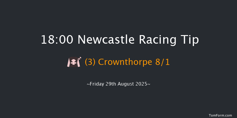 Newcastle 18-00 (Class 6) 10f Thu 21st Aug 2025