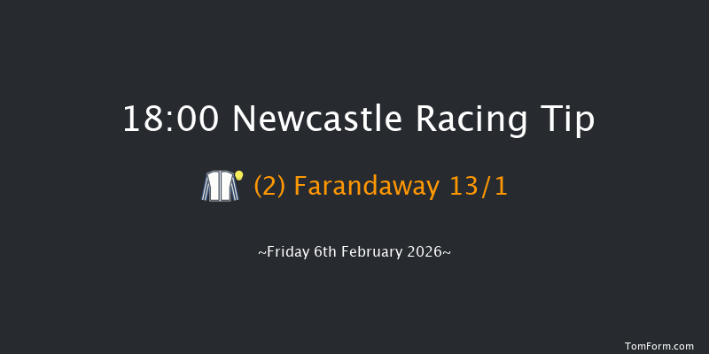 Newcastle 18-00 (Class 5) 5f Wed 4th Feb 2026