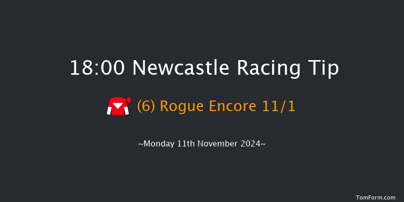 Newcastle  18:00 Handicap (Class 4) 8f  Fri 8th Nov 2024
