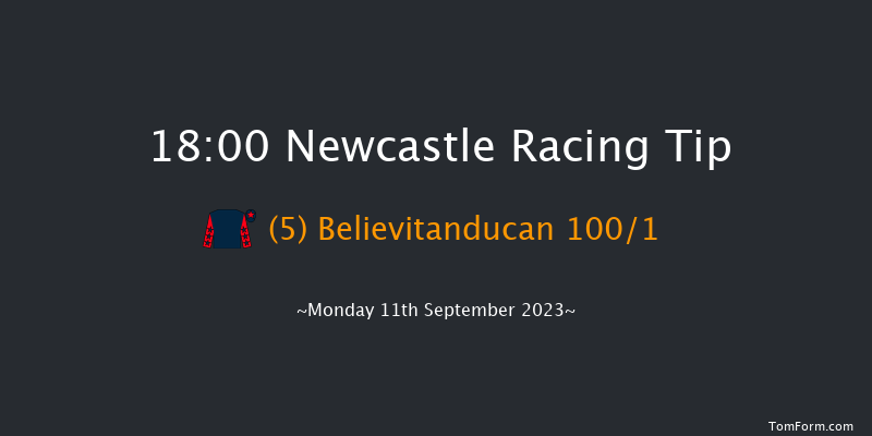 Newcastle 18:00 Maiden (Class 5) 8f Fri 8th Sep 2023