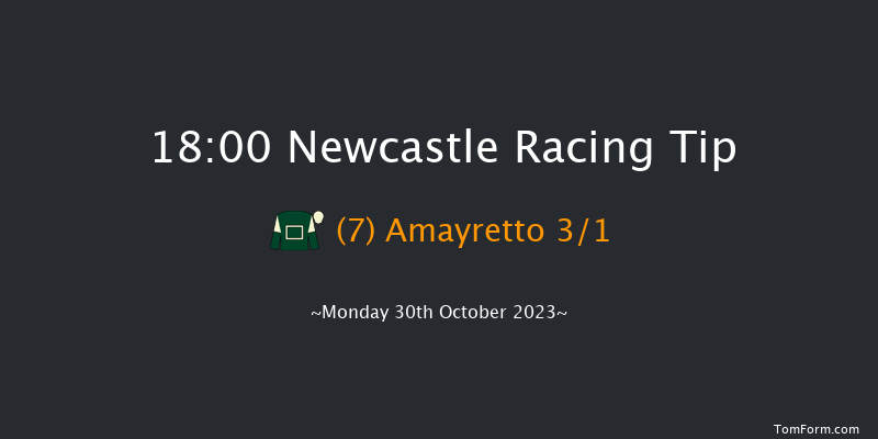 Newcastle 18:00 Handicap (Class 5) 8f Fri 20th Oct 2023