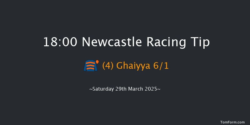 Newcastle 18-00 (Class 5) 10f Tue 25th Mar 2025