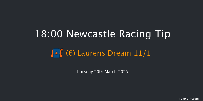 Newcastle  18:00 Handicap (Class 5) 6f Sat 15th Mar 2025