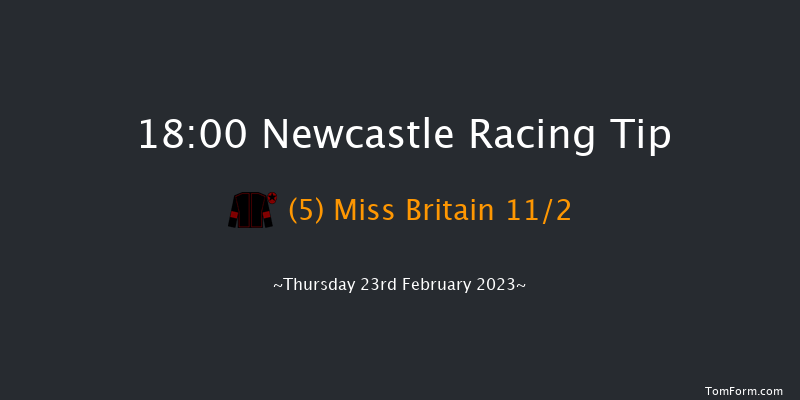 Newcastle 18:00 Handicap (Class 5) 7f Wed 22nd Feb 2023