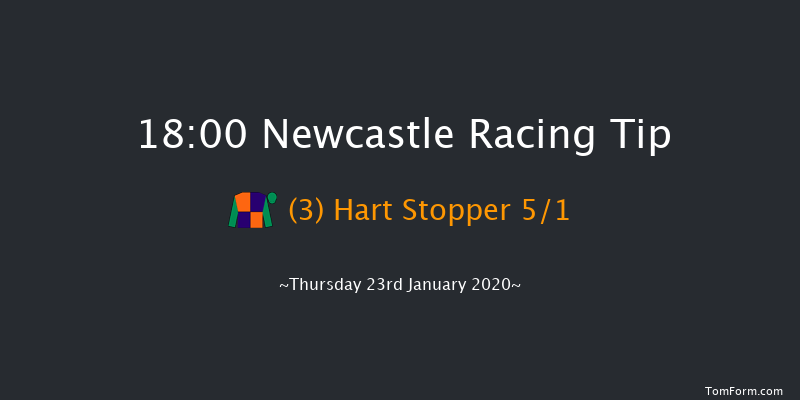 Newcastle 18:00 Handicap (Class 4) 6f Tue 21st Jan 2020