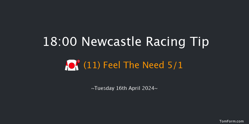 Newcastle  18:00 Handicap (Class 4) 7f Sat 13th Apr 2024