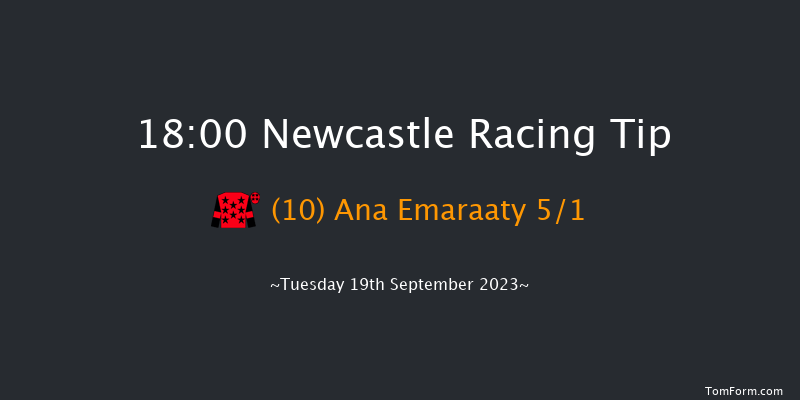 Newcastle 18:00 Handicap (Class 6) 10f Mon 11th Sep 2023