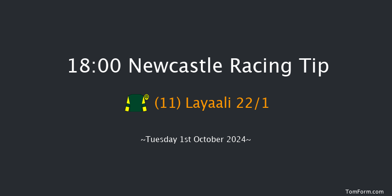 Newcastle  18:00 Handicap (Class 6) 6f Tue 24th Sep 2024