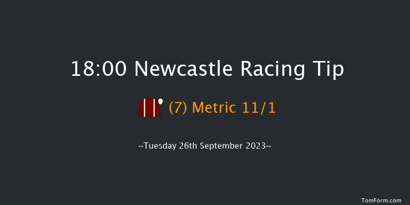 Newcastle 18:00 Handicap (Class 6) 10f Tue 19th Sep 2023