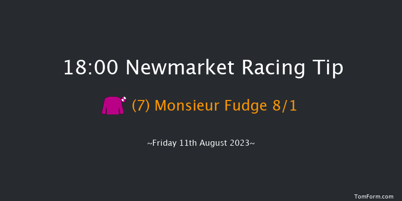 Newmarket 18:00 Maiden (Class 4) 7f Sat 5th Aug 2023