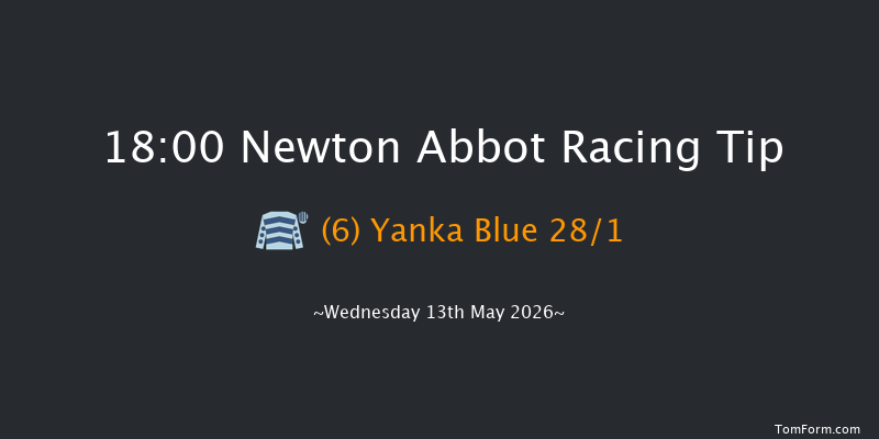 Newton Abbot 18-00 (Class 5) 18f Wed 6th May 2026