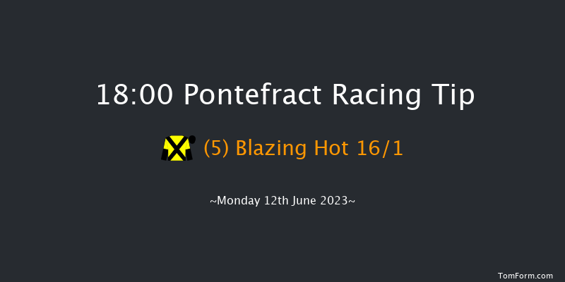 Pontefract 18:00 Handicap (Class 5) 5f Fri 26th May 2023