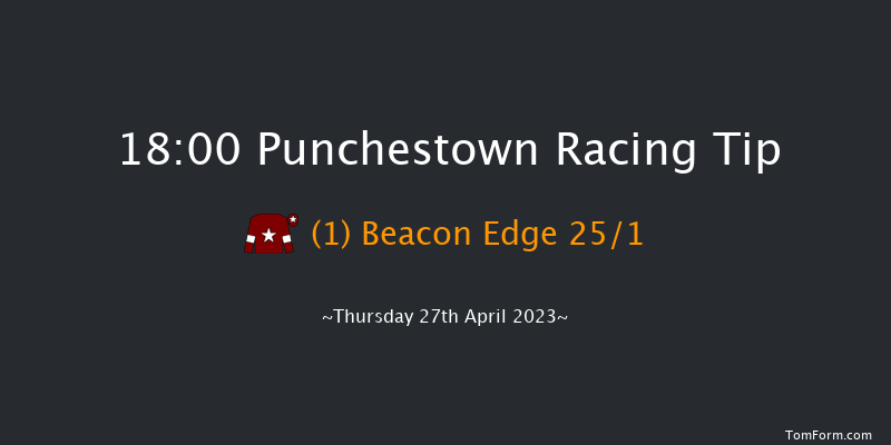 Punchestown 18:00 Handicap Hurdle 24f Wed 26th Apr 2023