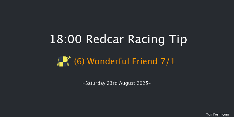 Redcar 18-00 (Class 5) 5f Sat 9th Aug 2025