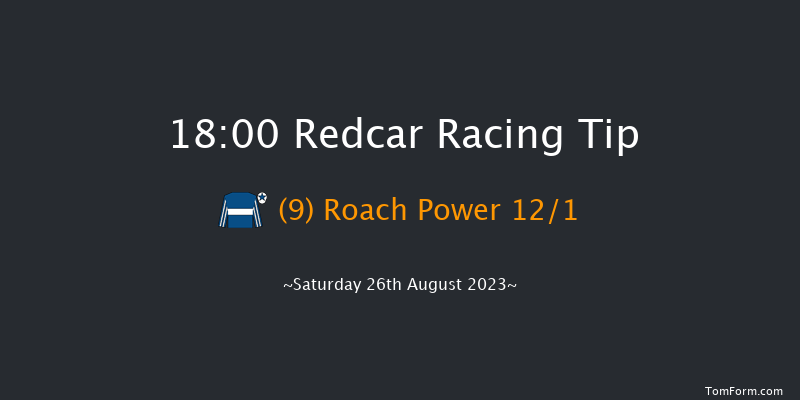 Redcar 18:00 Handicap (Class 4) 8f Sat 12th Aug 2023