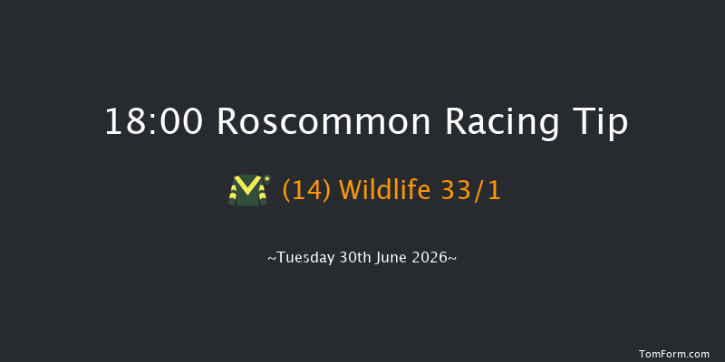 Roscommon 18-00 7f Mon 8th Jun 2026