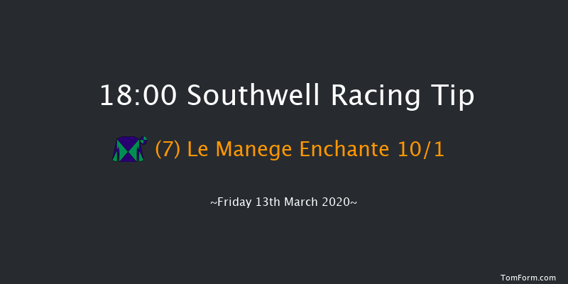 betyourway At Betway Handicap Southwell 18:00 Handicap (Class 6) 6f Tue 10th Mar 2020