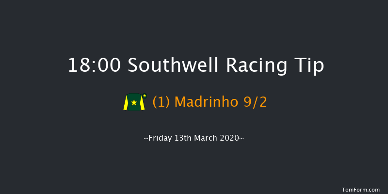 betyourway At Betway Handicap Southwell 18:00 Handicap (Class 6) 6f Tue 10th Mar 2020