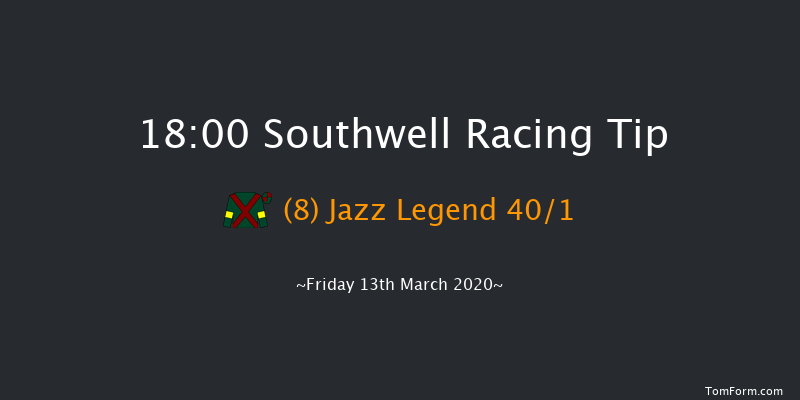 betyourway At Betway Handicap Southwell 18:00 Handicap (Class 6) 6f Tue 10th Mar 2020