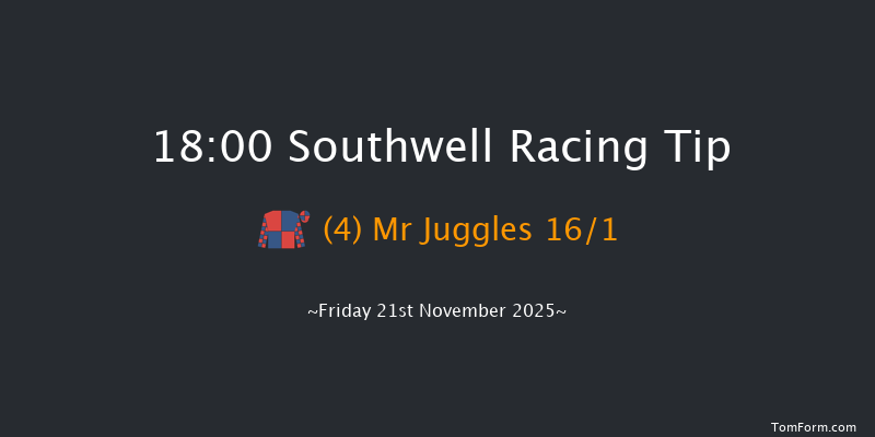 Southwell 18-00 (Class 5) 6f Thu 20th Nov 2025