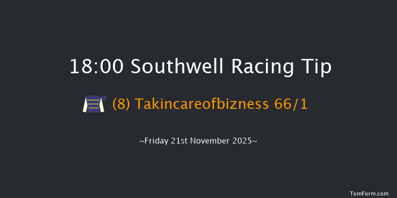 Southwell 18-00 (Class 5) 6f Thu 20th Nov 2025