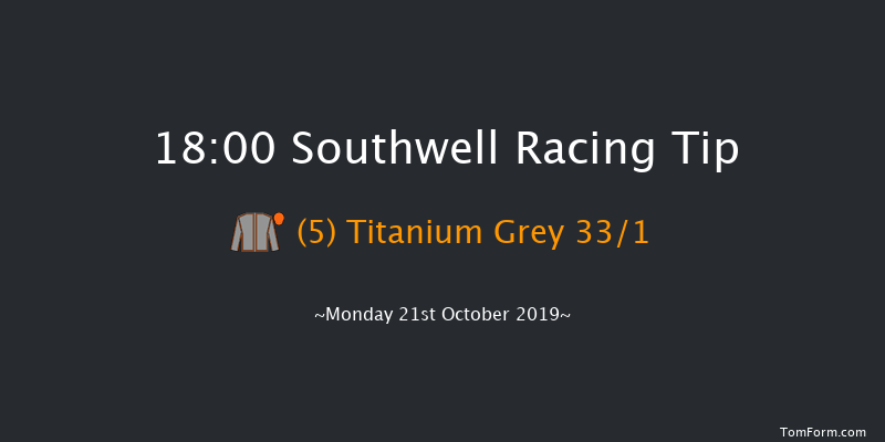 Southwell 18:00 Maiden (Class 5) 8f Wed 16th Oct 2019