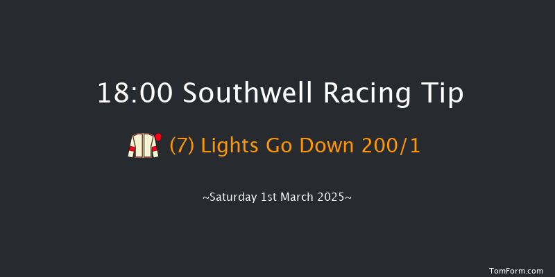 Southwell  18:00 Stakes (Class 4) 8f Fri 28th Feb 2025