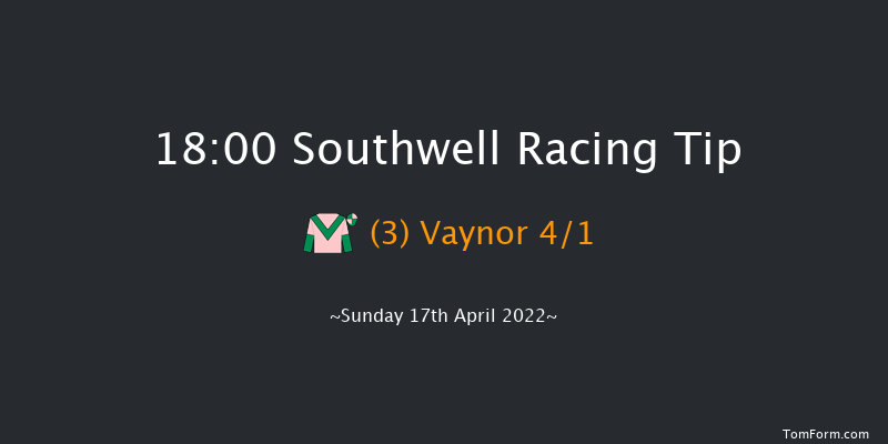 Southwell 18:00 Handicap (Class 6) 12f Wed 13th Apr 2022