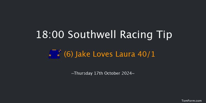 Southwell  18:00 Stakes (Class 5) 6f Thu 10th Oct 2024