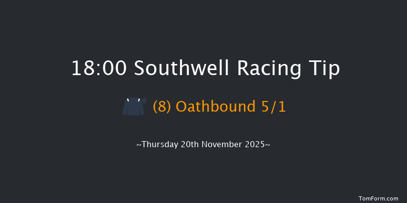 Southwell 18-00 (Class 5) 8f Fri 14th Nov 2025