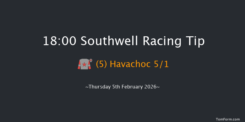 Southwell 18-00 (Class 6) 12f Mon 2nd Feb 2026
