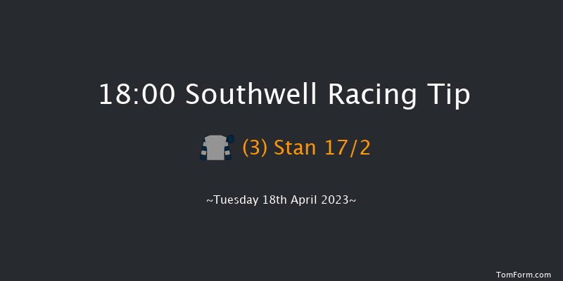 Southwell 18:00 Handicap (Class 6) 11f Fri 14th Apr 2023